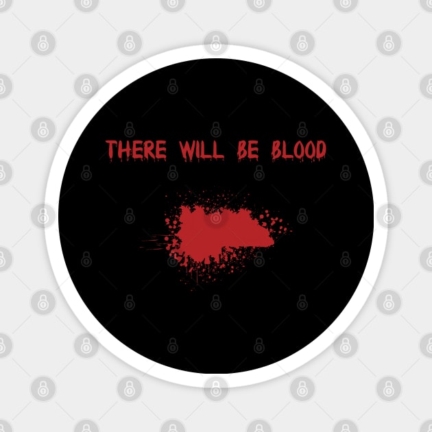 Bloody Halloween Saying With Splatter Magnet by MonkeyBusiness